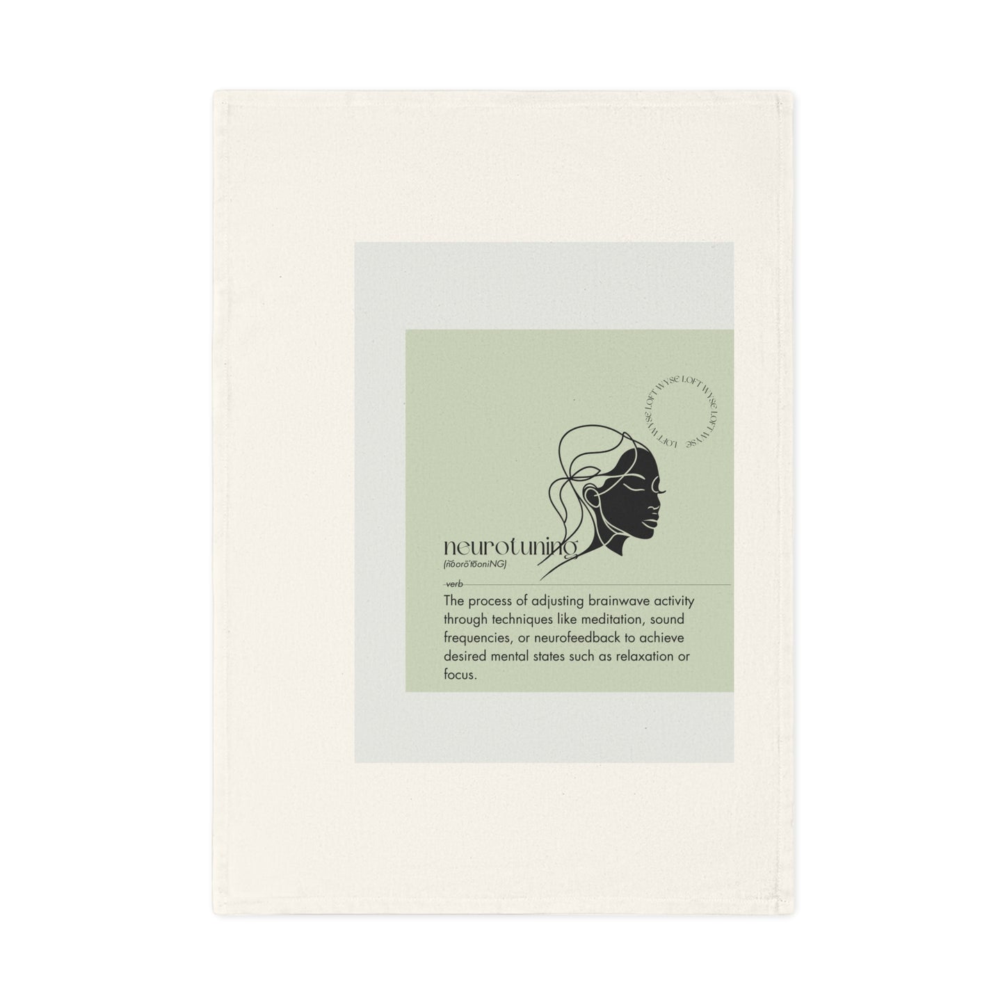 Mindful Definitions ‘Neurotuning’ Tea Towel - Organic Cotton Wellness Decor